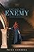 Facing the Enemy (Roxbury Heirs, #1)