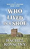 Who Lived in a Shoe