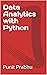 Data Analytics with Python  by Punit Prabhu
