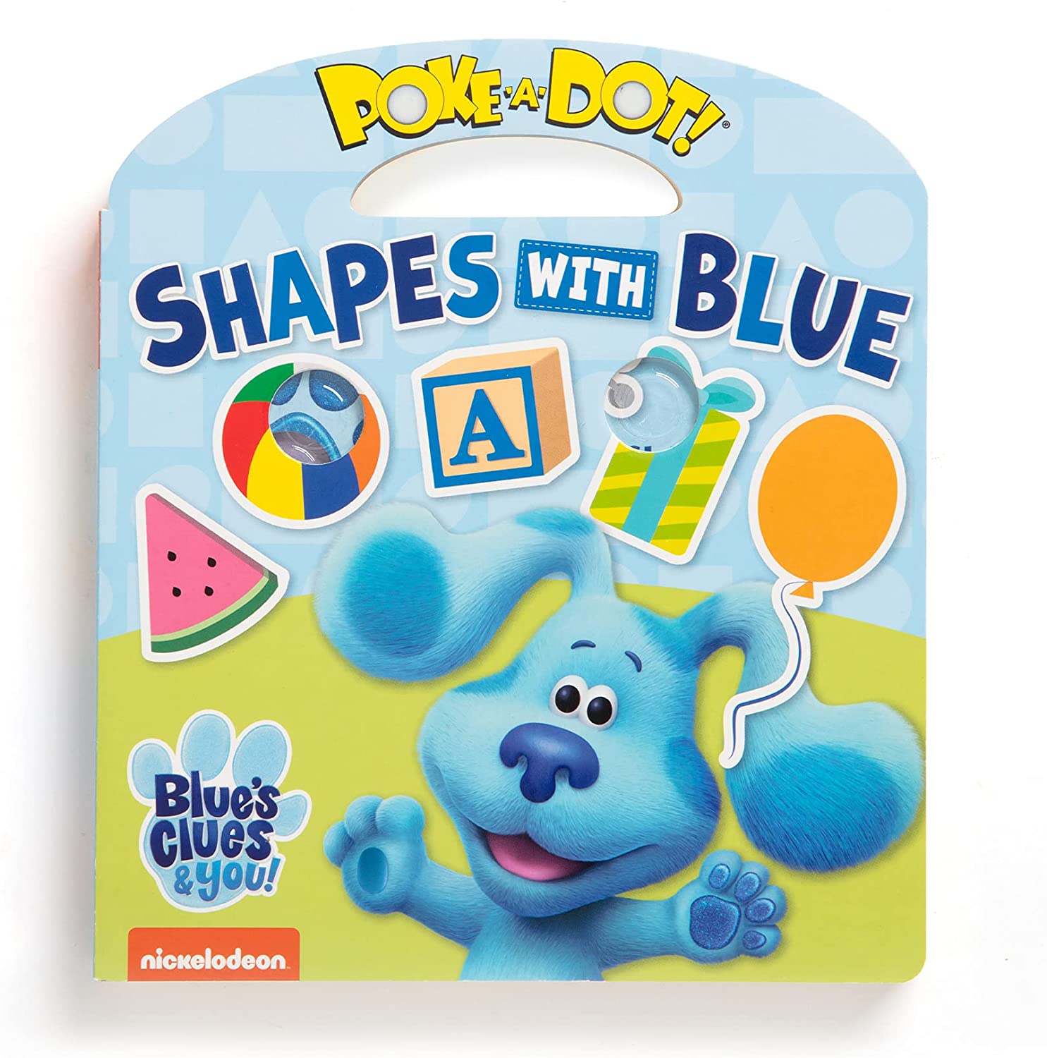 Melissa & Doug Blue's Clues & You! Children's Book - Poke-A-Dot: Shapes with Blue (Board book)