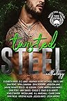 Twisted Steel by Elizabeth   Knox