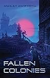 Fallen Colonies