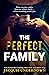 The Perfect Family by Jacquie Underdown