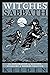 The Witches' Sabbath: An Exploration of History, Folklore & Modern Practice
