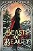 Beasts of Beauty (Bewitching Fairy Tales)