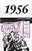 1956: Ein Jahr und seine 20...