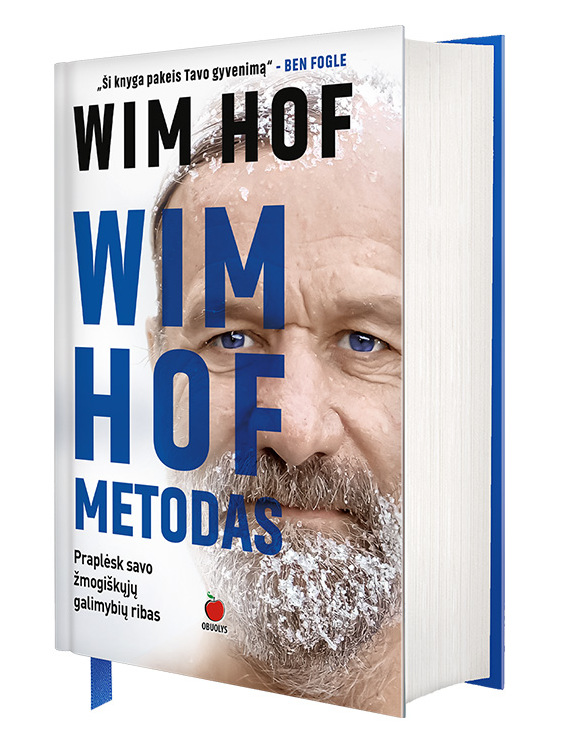 Wim Hof metodas: praplėskite savo žmogiškųjų galimybių ribas