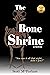 The Bone Shrine: a novel