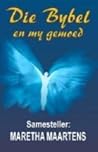 Die Bybel En My Gemoed Die Bybel En My Gemoed