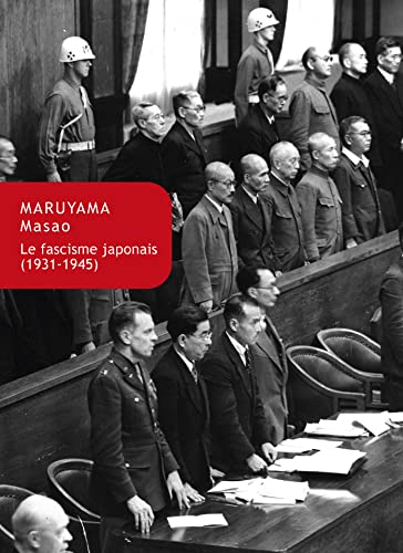 Le Fascisme Japonais (1931-1945): Analyses et Interprétation