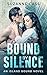Bound by Silence