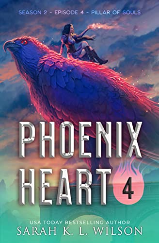 Pillar of Souls (Phoenix Heart: Season 2 #4)