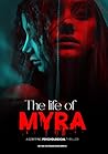The Life of Myra