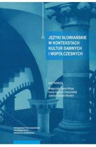 Języki słowiańskie w kontekstach kultur dawnych i współczesnych (Paperback)