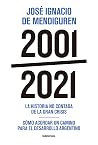 2001 - 2021: La h...