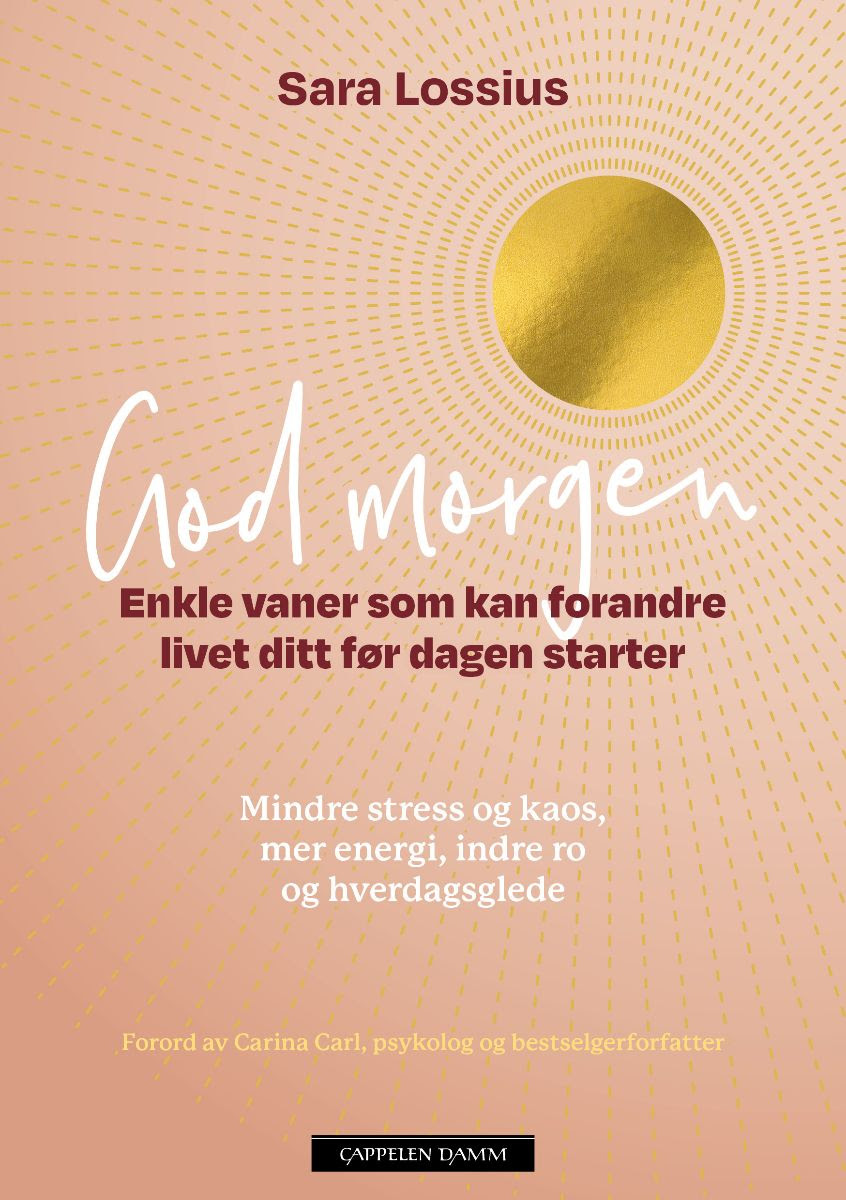 God morgen - Enkle vaner som kan forandre livet ditt før dagen starter (Hardcover)