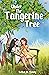 Under the Tangerine Tree