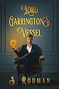Lord Garrington's Vessel