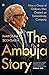 The Ambuja Story: How a Group of Ordinary Men Created an Extraordinary Company
