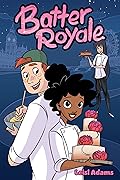 Batter Royale: A Graphic Novel 