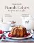 Homemade Bundt Cakes Anyone Can Make by Logan King