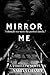 Mirror Me