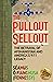 The Pullout Sellout by Séamus Ó Fianghusa (Fennessy)
