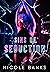 Sins of Seduction