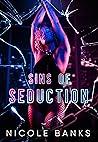 Sins of Seduction by Nicole  Banks