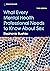 What Every Mental Health Professional Needs to Know About Sex, Third Edition