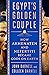 Egypt's Golden Couple: When Akhenaten and Nefertiti Were Gods on Earth