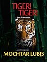 TIGER! TIGER!: Ta...