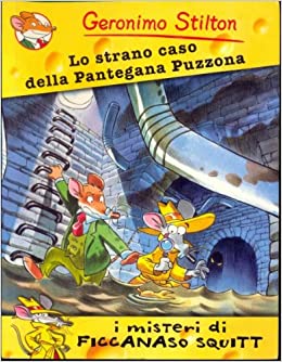 Lo strano caso della Pantegana Puzzona (Paperback)