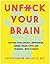 Unf--k Your Brain
