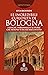 Le incredibili curiosità di Bologna by Luca Baccolini