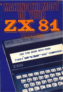Making The Most Of Your ZX81