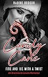 Candy Cane: Fire ...