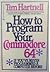 How to Program Your Commodo...