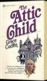 The Attic Child