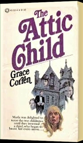 The Attic Child (Paperback)