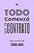 Todo comenzó con un contrato