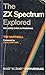 The ZX Spectrum Explored