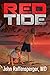 Red Tide by John Raffensperger, MD