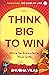 Think Big to Win (Ramayana:...
