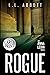 Rogue (Large Print): An Int...