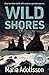 Wild Shores (Doggerland #2)