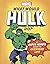 What Would Hulk Do?: A super hero's guide to everyday life (What Would Marvel Do?)