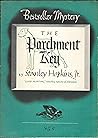 The Parchment Key by Stanley Hopkins Jr. The Parchment Key by Stanley Hopkins Jr.