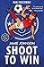 Shoot to Win (Jamie Johnson #2)