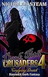 Dark Path Crusaders 4: Creeping Death: Haremlit Cultivation Dark Fantasy